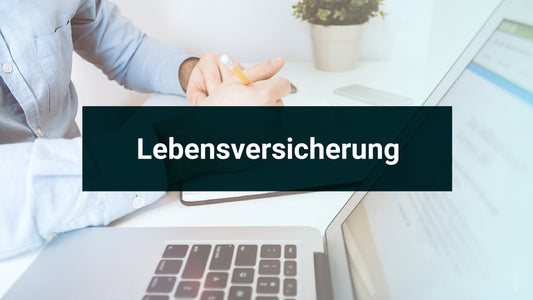 Lebensversicherung