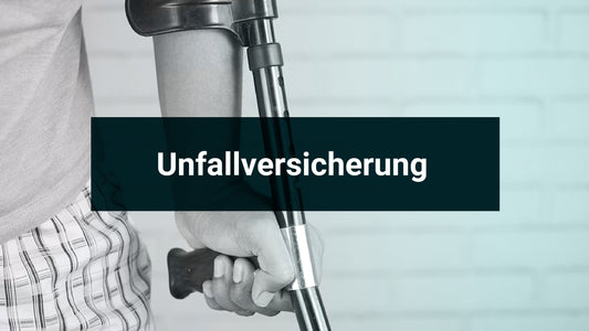 Unfallversicherung